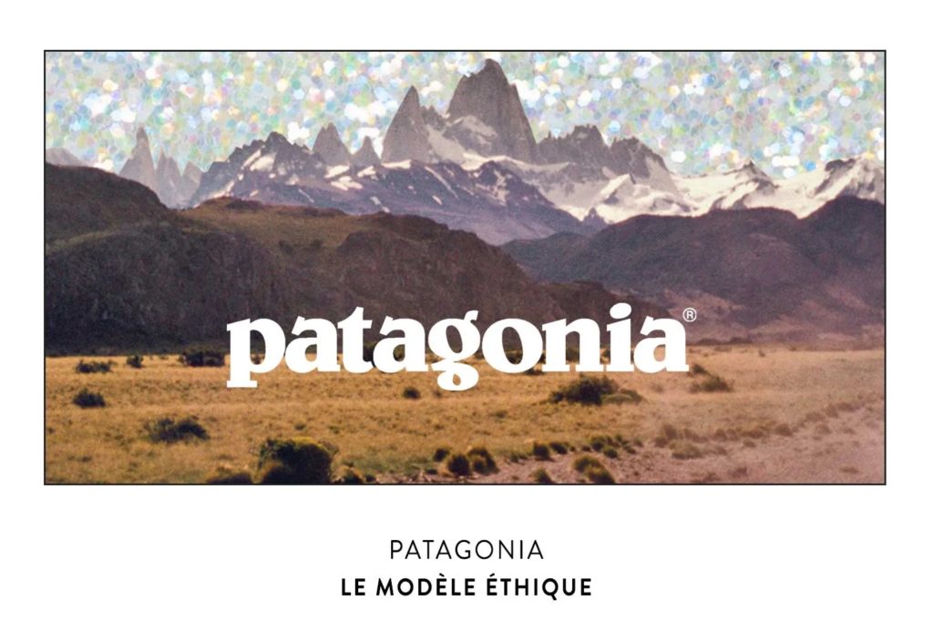 Patagonia - Le modèle éthique